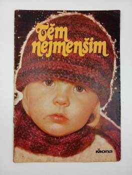 Těm nejmenším