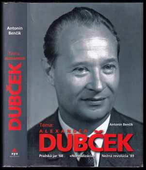 Téma: Alexander Dubček