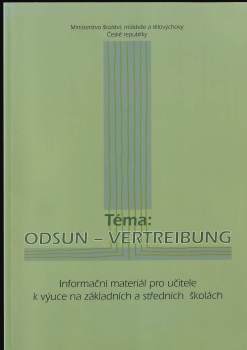 Téma: Odsun - Vertreibung