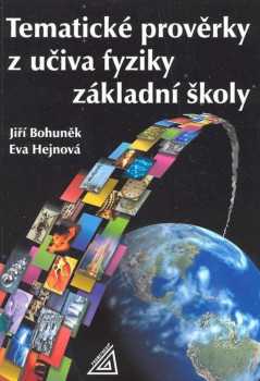 Tematické prověrky z učiva fyziky základní školy