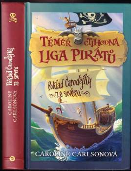 Caroline Carlson: Téměř ctihodná liga pirátů