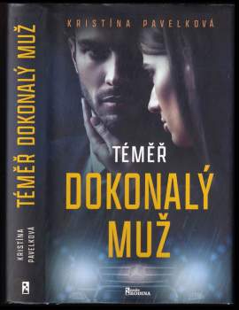 Kristína Pavelková: Téměř dokonalý muž