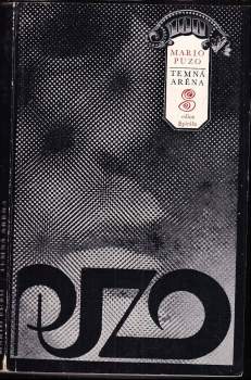 Mario Puzo: Temná aréna
