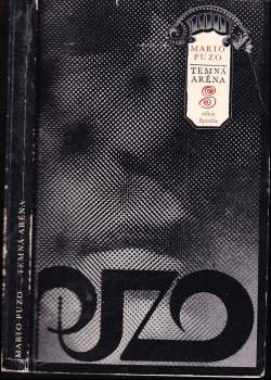 Mario Puzo: Temná aréna