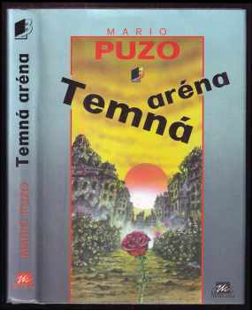 Temná aréna - Mario Puzo (1994, Mustang) - ID: 246433
