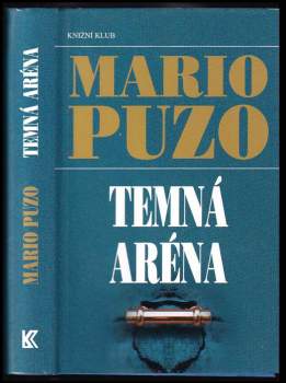 Mario Puzo: Temná aréna