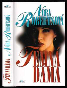 Temná dáma - Nora Roberts (1999, Alpress) - ID: 558792