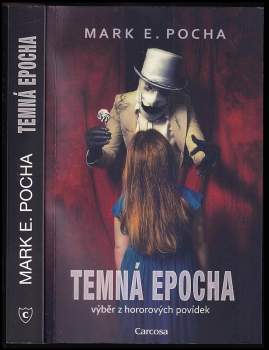 Mark Pocha,: Temná epocha