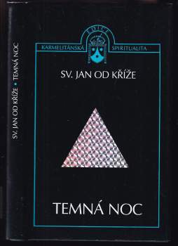 Jan od Kříže: Temná noc