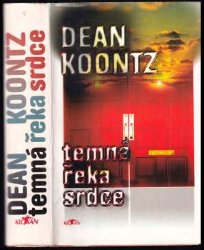 Temná řeka srdce