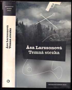 Åsa Larsson: Temná stezka