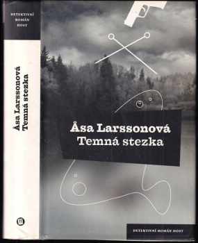 Åsa Larsson: Temná stezka