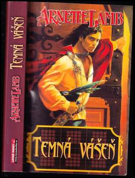 Arnette Lamb: Temná vášeň
