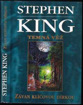 Stephen King: Temná věž 4 1/2. Závan klíčovou dírkou