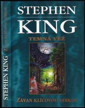 Stephen King: Temná věž 4 1/2. Závan klíčovou dírkou