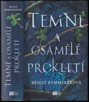 Temné a osamělé prokletí