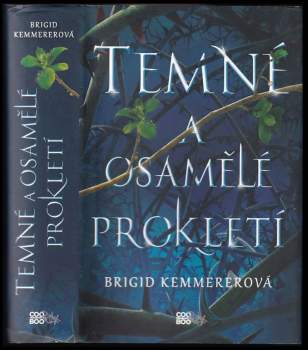 Temné a osamělé prokletí