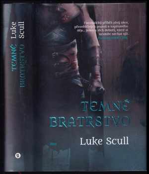 Luke Scull: Temné bratrstvo