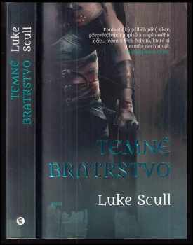 Temné bratrstvo - Luke Scull (2014, Host) - ID: 545263