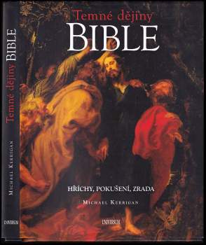 Michael Kerrigan: Temné dějiny Bible