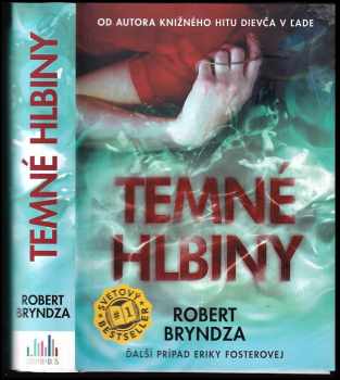 Robert Bryndza: Temné hlbiny