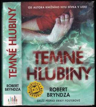 Robert Bryndza: Temné hlubiny