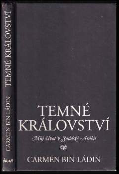 Carmen Bin Ladin: Temné království