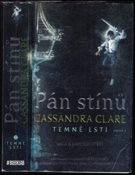 Cassandra Clare: Temné lsti