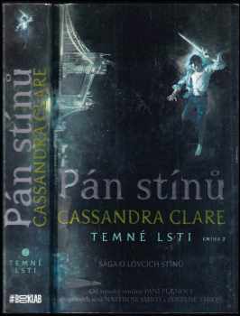 Cassandra Clare: Temné lsti