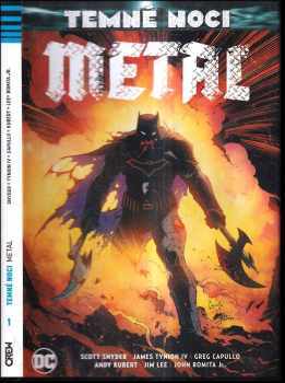 Scott Snyder: Temné noci 1. Metal - Batman