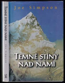 Temné stíny nad námi