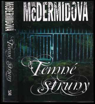 Val McDermid: Temné struny