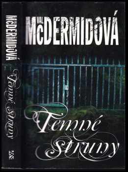 Val McDermid: Temné struny