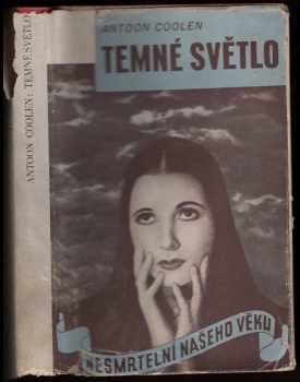 Antoon Coolen: Temné světlo