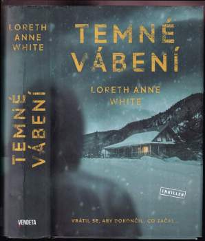 Temné vábení - Loreth Anne White (2021, Dobrovský s.r.o) - ID: 795441