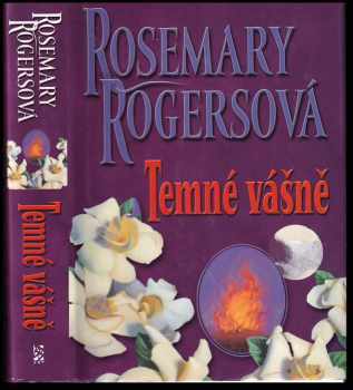 Rosemary Rogers: Temné vášně