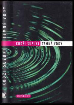 Kōji Suzuki: Temné vody