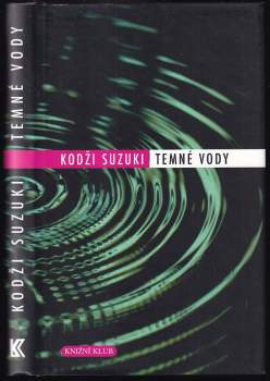 Kōji Suzuki: Temné vody