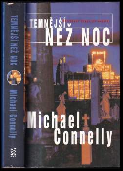 Michael Connelly: Temnější než noc