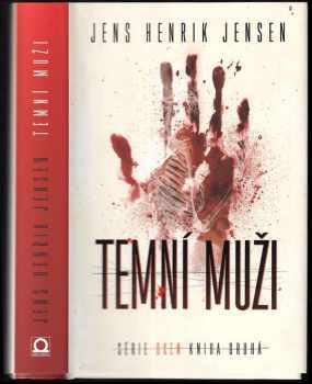 Jens Henrik Jensen: Temní muži