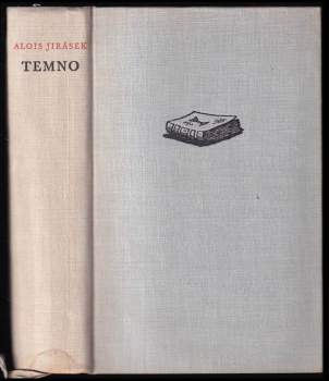 Alois Jirásek: Temno