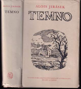 Alois Jirásek: Temno