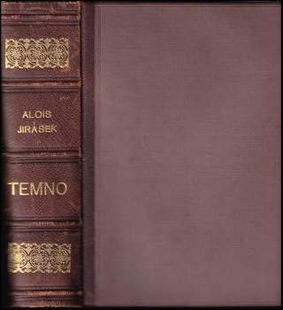 Alois Jirásek: Temno