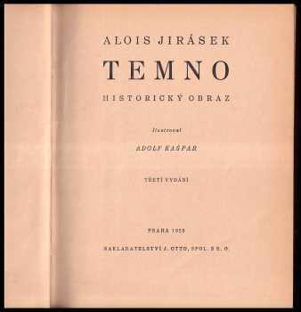 Temno : historický obraz - Alois Jirásek (1926, J. Otto) - ID: 590790