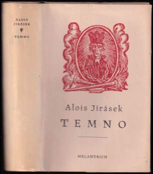 Alois Jirásek: Temno