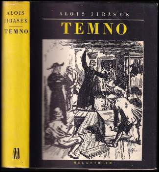 Alois Jirásek: Temno