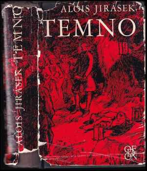 Alois Jirásek: Temno