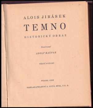 Alois Jirásek: Temno : historický obraz