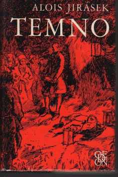 Alois Jirásek: Temno