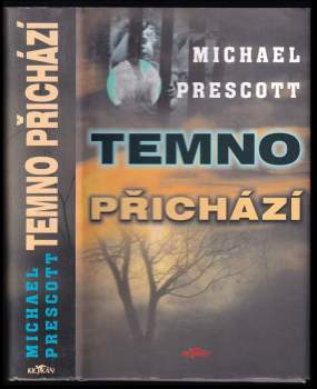 Temno přichází